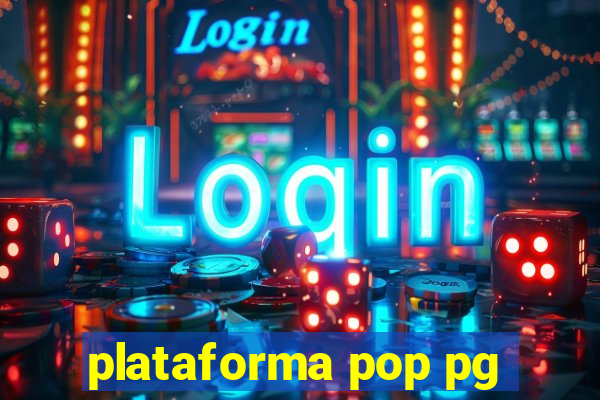 plataforma pop pg